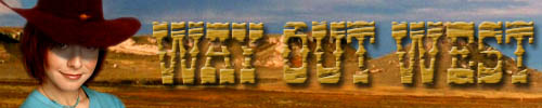 Way Out West