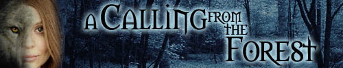 A Calling from the Forest